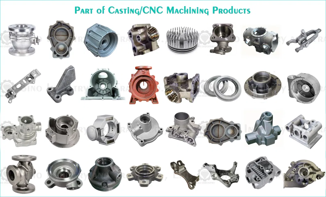 Custom Casting/CNC Machining Ductile/Grey Iron/Steel Part Equipment/Industrial/Mechanical/Machinery/Pump/Valve/Gearbox Die/Gravity/Investment/Sand Casting Parts